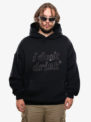 i Don't Drink Oversize Premium Hoodie